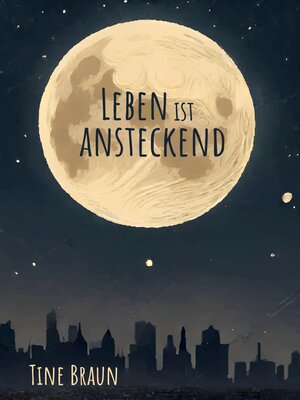 cover image of Leben ist ansteckend